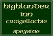 Highlander Inn - Craigellachie - Speyside